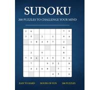 Sudoku Puzzles for Seniors: 200 Large-Print Brain Games for Adults & Seniors | Easy to Read, Relaxing Puzzles with Solutions | Memory & Focus Boosting Activity Book