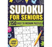Sudoku Puzzles for Seniors Easy to Medium: Large Print Easy and Medium Sudoku Puzzle Book for Seniors and Adults, Two Puzzles Per Page (Solutions Included)