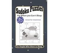 Sudoku Puzzles For When You Can't Sleep - Great For Insomnia!: 60 Medium & Hard Sudoku Puzzles for Calm, Focus, and Restful Nights