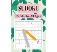 Sudoku Puzzles: Ideal for Anyone Who Wants to Relax, Focus, and Stay Sharp