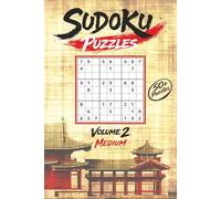 Sudoku Puzzles: Sudoku Puzzle Book: VOLUME 2 - MEDIUM | Discover Your Inner Calm. Reconnect With Your Quiet Mind | 6x9 Inches, 110 Pages | 50 + ... | VOLUME 3 - HARD | VOLUME 4 - EASY to HARD)