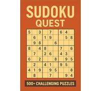 Sudoku Quest: 500 Hard Sudoku Puzzle Book