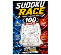 Sudoku Race: 100 Retos de Velocidad | Compite Con Tu Pareja o Amigos: Dos sudokus en paralelo en cada página para resolver a la vez | Entrenamiento ... - Entrenamiento Mental y Competición Lógica)