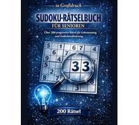 Sudoku-Rätselbuch in Großdruck für Senioren: Aktivitätenbuch für Erwachsene - Grilles Claires de Facile à Difficile mit Lösungen - Gedächtnis- und Konzentrationsfähigkeit
