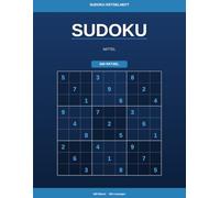 Sudoku Rätselheft - Mittel: 500 Sudoku-Rätsel für Fortgeschrittene mit Lösungen