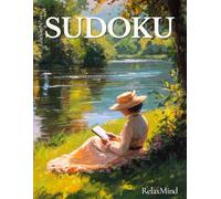 Sudoku - Relajación para Mentes Brillantes: Libro de Rompecabezas de Letra Grande para Personas Mayores - El Regalo de Navidad Perfecto para Relajarse y Entrenar la Mente