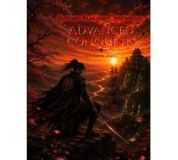 Sudoku Samurai Chronicles: Advanced Conquests - Volume III - Part 1 (Samurai Sudoku Series)