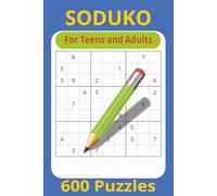 Sudoku Sanctuary: 600 Puzzles to Train Your Brain & Calm Your Mind: 226 Pages of Mindful Logic Challenges for All Skill Levels - Portable Fun in a 6x9 Format