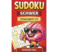 Sudoku Schwer für Geübte Erwachsene | Über 365 anspruchsvolle Rätsel | Intensive Denkaufgaben | Für echte Knobelfans: Komplexe Rätsel für konzentriertes Denken (Sudoku - Von leicht bis Experte)