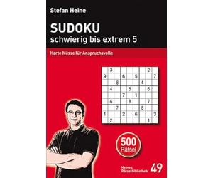 Sudoku - schwierig xtrem 5: Harte Nüsse für Anspruchsvolle: 49