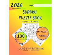 Sudoku Seniors Book: Sudoku 100 Puzzles Easy for Adults & Seniors