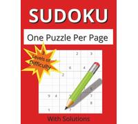 Sudoku: Sudoku Puzzles with easy to read print and three levels of difficulty-easy, medium, and hard| One puzzle per page with solutions| 8.5X11 ... Perfect gift for adults and seniors.