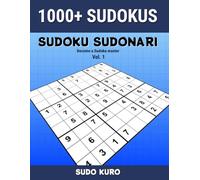 SUDOKU SUDONARI - Vol. 1: Become a Sudoku master
