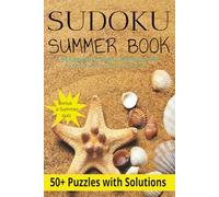 Sudoku Summer Book: Sudoku Puzzles Summer Book | Help Calm the Mind , Relax and Focus | 6 x9 inches , 110 Pages | 50+ Puzzles Medium Difficulty | Solutions included