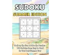 SUDOKU: Summer Edition: 180 Puzzles with 3 Difficulty Levels: Easy, Medium & Hard - Elegant Matte Finish for a Stress-Free Summer