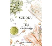Sudoku & Tea: 250 Easy Sudoku Puzzles for Adults | Large Print Brain Games with Progress Tracking | Relaxing Puzzle Book for Beginners: Easy Sudoku ... Large Print Brain Games with Mindful Tracking