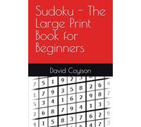 Sudoku - The Large Print Book for Beginners