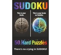 SUDOKU: There's no crying in Sudoku! (Brain Glow Sudoku)