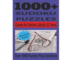 SUDOKU TIME // 1000+ SUDOKU PUZZLES: Ultimate Sudoku Puzzle Book for Adults: A Collection of 1,000+ Sudoku Puzzles from Easy to Hard to Challenge and Sharpen Your Mind