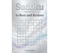 Sudoku to Rest and Restore: Sudoku to Rest and Restore: Sudoku Puzzles for Anxiety, Mindful, ADHD, Relax and Focus | hours of fun and relaxation | 6x9 ... Medium, Hard Puzzles | Solutions included