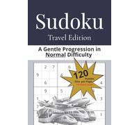 Sudoku Travel Edition: A Gentle Progression in Normal Difficulty (Waypoint Creation Puzzles)