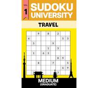 Sudoku University - Graduate Vol. 1 (Travel Edition): Travel Size 5x8 Medium Sudoku Puzzle Book with 300+ Puzzles, Answer Key Included