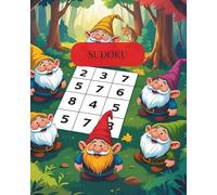 Sudoku with the Seven Dwarfs: Brain Teasers for All Ages: Over 50 Fun Sudoku Puzzles Inspired by the Classic Fairy Tale - Easy to Hard Levels for Kids, Adults, and Seniors