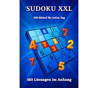 Sudoku XXL: 500 Rätsel für jeden Tag