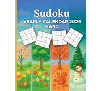 Sudoku Yearly Calendar 2026 Hard: Sudoku puzzles for adults and seniors featuring 365 dated Sudokus - For Expert Players