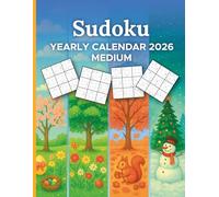 Sudoku Yearly Calendar 2026 Medium: Sudoku puzzles for adults and seniors featuring 365 dated Sudokus - For Advanced Players