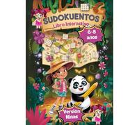 Sudokuentos (Libro Juego Interactivo). Versión niñas.: Cuentos con sudokus para niñas de 6, 7 y 8 años (MONTESSORI)