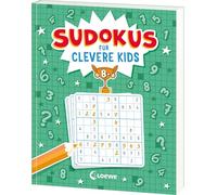 Sudokus für clevere Kids 8+ [grün]: Zahl für Zahl zum Sudoku-Profi! - Knifflige Zahlen-Rätsel mit verschiedenen Schwierigkeitsgraden und Tipps ab 8 Jahren - Fördert das logische Denken