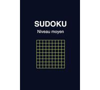 Sudokus Grands Caractères - Niveau Moyen: 150 grilles ultra lisibles + solutions • Spécial adultes et seniors 60+