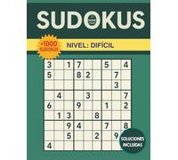 SUDOKUS: Más de 1000 sudokus. Nivel: DIFÍCIL: PARA ADULTOS