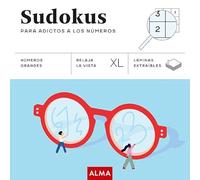 Sudokus para adictos a los números (XL) (Cuadrados XL)