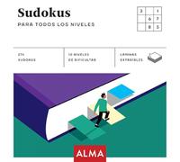 Sudokus para todos los niveles – Cuadrados de diversión – Alma