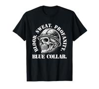 Sudor de Sangre Profanity Trabajador de Cuello Azul Trabajador de la construcción Camiseta