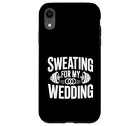 Sudoración para mi Boda Nupcial Entrenamiento Motivacional Carcasa para iPhone XR