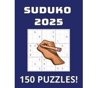 Suduko 2025: 100 Medium Difficulty Puzzles with Easy to Read Print | 8.5x 11 inches, 200 pages | 100 puzzles with solutions … Gift for Holidays, Vacations and Free Times