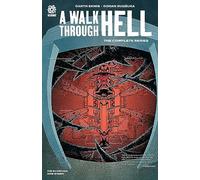 Sudzuka, Goran - A WALK THROUGH HELL: THE COMPLETE SERIES: The Complete Collection