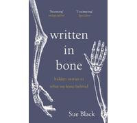 Sue Black Written In Bone (Tapa blanda)