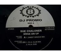 SUE CHALONER - MOVE ON UP 7 INCH (7" VINYL 45) UK PULSE-8 1993