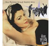 Sue Moreno and Jack Rabbit Slim - One Track Mind
