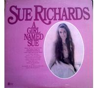 Sue Richards - A Girl Named Sue
