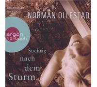 Süchtig Nach dem Sturm