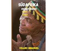 SÜDAFRIKA REISEFÜHRER 2025/2026