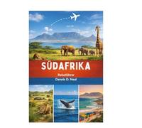 Südafrika Reiseführer 2026