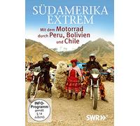 Südamerika Extrem: Motorradtour Peru, Bolivien, Chile [Alemania] [DVD]