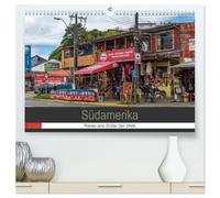 Südamerika - Reise ans Ende der Welt (hochwertiger Premium Wandkalender 2026 DIN A2 quer), Kunstdruck in Hochglanz: Rundreise durch Südamerika