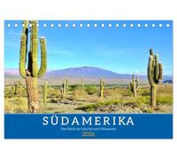 Südamerika - Vom Reich der Inka bis nach Patagonien (Tischkalender 2026 DIN A5 quer), CALVENDO Monatskalender: Atemberaubende Reise durch Argentinien, Chile, Peru und Bolivien